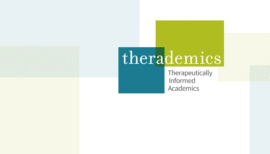 Therademics – Therapeutically Informed Academics
